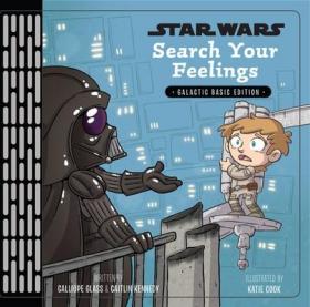现货Star Wars: Search Your Feelings[9781368027366]