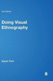 现货Doing Visual Ethnography[9781446211168]
