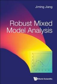 现货Robust Mixed Model Analysis[9789814733830]