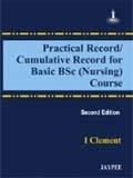 现货PRATICAL RECORD/CUMULATIVE RECORD FOR BASIC BSc (NURSING COURSE[9789350251478]