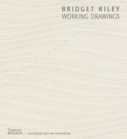 现货Bridget Riley: Working Drawings[9780500971161]