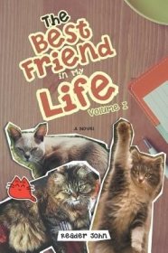 现货The Best Friend in My Life: Volume I[9781504303002]