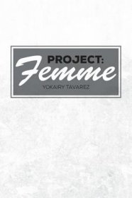 现货Project: Femme[9780692122181]