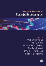 现货The Sage Handbook of Sports Economics[9781473979765]