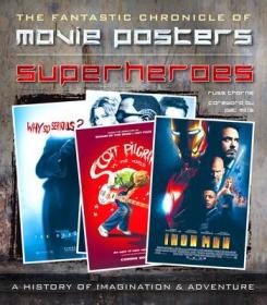 现货Superheroes Movie Posters: The Fantastic Chronicle of Movie Posters (Movie Poster Masterpieces)[9781783615933]