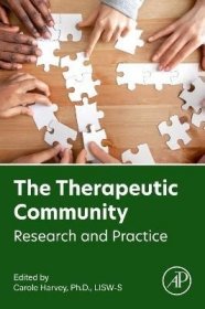 现货The Therapeutic Community: Research and Practice[9780323988162]