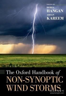 现货The Oxford Handbook of Non-Synoptic Wind Storms (Oxford Handbooks)[9780190670252]