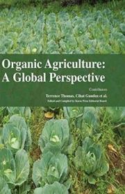 现货Organic Agriculture: A Global Perspective[9781781638279]