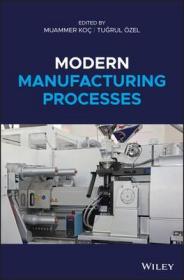 现货Modern Manufacturing Processes[9781118071922]