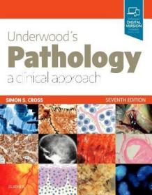 现货 Underwood'S Pathology: A Clinical Approach [9780702072123]