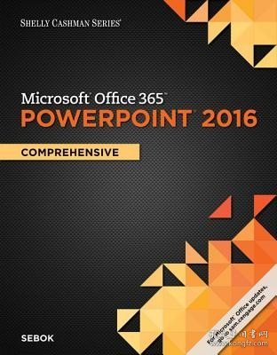 现货Shelly Cashman Series Microsoftoffice 365 & PowerPoint 2016: Comprehensive (Mindtap Course List)[9781305870819]