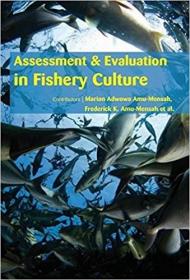 现货Assessment & Evaluation In Fishery Culture[9781682511572]