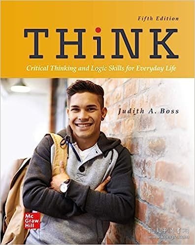 现货Think: Critical Thinking and Logic Skills for Everyday Life[9781260805192]