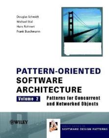 Pattern-Oriented Software Architecture Volume 2：Patterns for Concurrent and Networked Objects