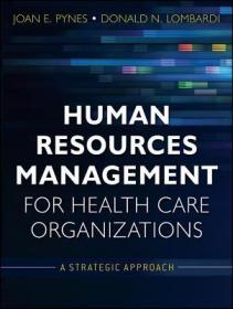 Human Resources Management for Health Care Organizations