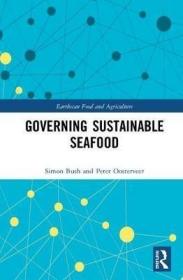 现货Governing Sustainable Seafood[9781138017542]