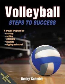 现货Volleyball: Steps to Success (Sts (Steps to Success Activity)[9781450468824]