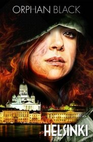 现货Orphan Black: Helsinki[9781631405839]