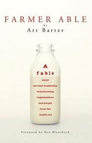 現(xiàn)貨Farmer Able: A fable about servant leadership transforming organizations and people from the inside out[9781627872355]