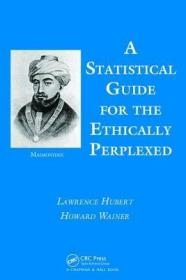 现货A Statistical Guide for the Ethically Perplexed[9781138462465]