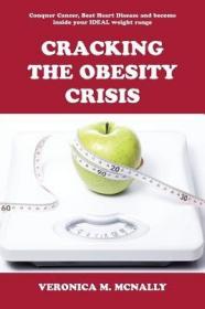 现货 Cracking the Obesity Crisis[9781524637170]