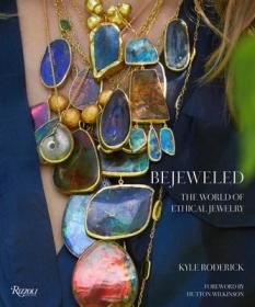 现货Bejeweled: The World of Ethical Jewelry[9780847865888]