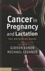 Cancer in Pregnancy and Lactation