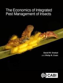 现货 The Economics of Integrated Pest Management of Insects[9781786393678]