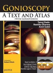 现货Gonioscopy: A Text and Atlas (with Goniovideos)[9789350904343]