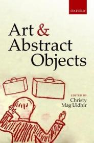 现货Art and Abstract Objects[9780199691494]