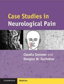 现货 Case Studies in Neurological Pain (Case Studies in Neurology)[9780521695268]