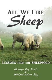 现货All We Like Sheep: Lessons from the Sheepfold[9780989101431]