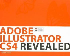 现货 Adobe Illustrator CS4 Revealed [With CDROM] (Revealed (Delmar Cengage Learning))[9781435441880]