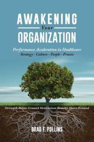 现货Awakening Your Organization[9781640697812]