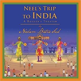 现货Neel's Trip to India: A Reader's Theater[9781543441338]