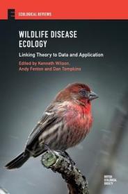 现货 Wildlife Disease Ecology (Ecological Reviews) [9781107136564]