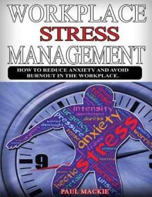 现货Workplace Stress Management[9780980949056]