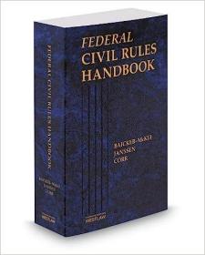 现货Federal Civil Rules Handbook[9780314615855]