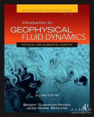 Introduction to Geophysical Fluid Dynamics, 2nd Edition：Physical and Numerical Aspects