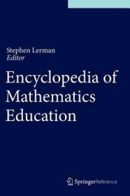 现货Encyclopedia of Mathematics Education (2014)[9789400749771]