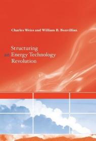 现货Structuring an Energy Technology Revolution (Mit Press)[9780262517553]