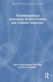 现货Transformational Innovation in the Creative and Cultural Industries[9781032075341]