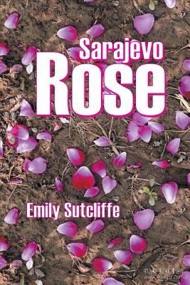 现货Sarajevo Rose[9781681814445]