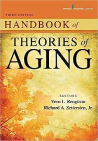 现货Handbook of Theories of Aging[9780826129420]