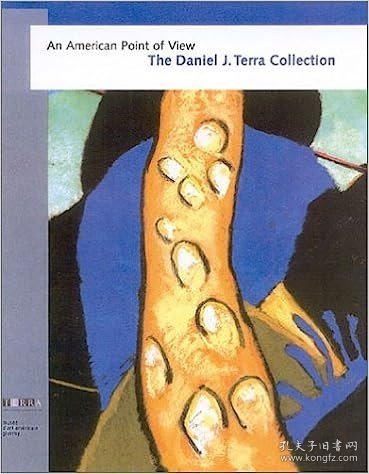 现货An American Point of View: The Daniel J. Terra Collection[9780932171276]