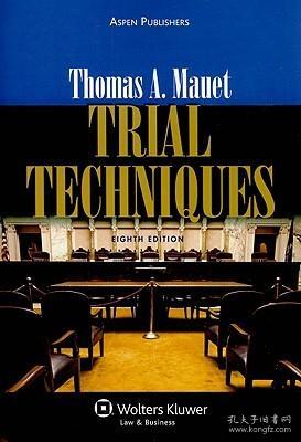 Trial Techniques[庭审技巧(第8版)]