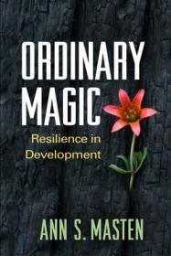 现货 Ordinary Magic: Resilience In Development [9781462523719]