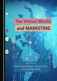 现货 The Virtual World And Marketing [9781527508750]