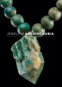 现货 Jewels of Ancient Nubia[9780878468072]