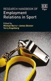 现货Research Handbook of Employment Relations in Sport[9781783470457]